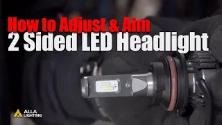 How to Align | Aim | Adjust LED Headlights | Dual High/Low Beam Bulb?