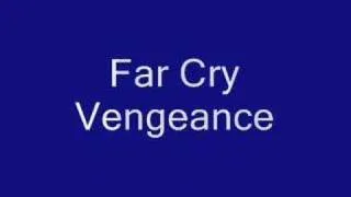 Far Cry Vengeance