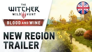 The Witcher 3: Wild Hunt - PS4/XB1/PC - Blood and Wine “New Region” Trailer (English)
