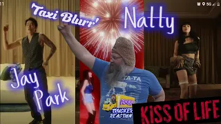 Dance Duo JAY PARK w/ NATTY 나띠 of Kiss of Life 'Taxi Blurr' MV - 🚚 Trucker Reaction