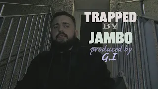 Jambo - Trapped (official video) Prod. G.I