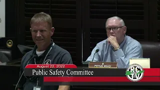 Public Safety Committee - August 22, 2022