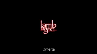 Lamb of God - Omerta Legendado