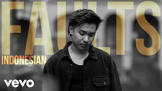 Keenan Te - Faults (Indonesian Lyric Video)