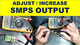 #258 How to Increase / Adjust OUTPUT of the SMPS Switch Mode power supply or mobile charger