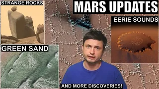 Exciting Mars Updates: Green Sand, Strange Rocks, Cool Sounds and More!