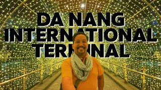 Exploring Da Nang International Terminal (new Cebu Pacific flight route)