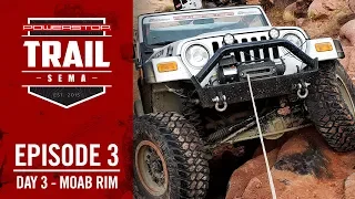 2018 Trail to SEMA Day 3 - Moab Rim | PowerStop