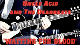 Uncle Acid and The Deadbeats - Waiting For Blood - Stoner Rock Guitar Lesson (w/Tabs)