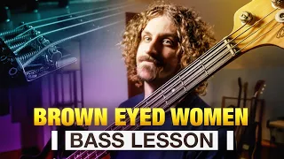 Brown Eyed Women » Bass Lesson » Grateful Dead