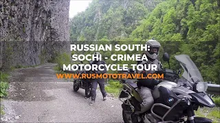Russian South: Sochi - Crimea Motorcycle Tour
