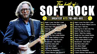 Eric Clapton, Elton John, Phil Collins, Bee Gees, Rod Stewart Soft Rock Ballads 70s 80s 90s🤗