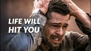 Motivational Speeches Every Day | LIFE WILL HIT YOU - Best Motivational Video