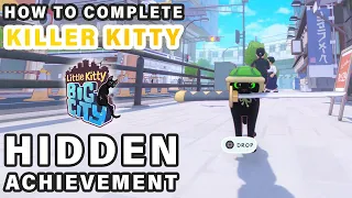 How to complete Killer Kitty | Hidden Achievement ► Little Kitty, Big City
