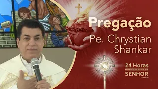 Pe. Chrystian Shankar | Protegei nossas famílias | 24 Horas em Oração [CC]