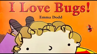 "I Love Bugs!" Read Aloud by Ms. Torres