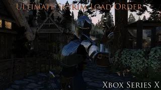 Ultimate Skyrim AE Load Order - July 2023  Xbox Series X