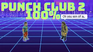 Punch Club 2: Fast Foward 100% Achievements Police Run!