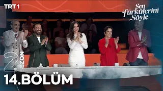 Sen Türkülerini Söyle 14. Bölüm @trt1