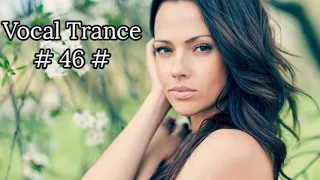 Vocal Trance # 46 # 2023 / July