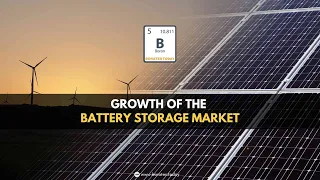 Revolutionizing Energy: The Rapid Growth of the Battery Storage Market Explained