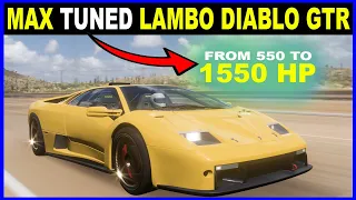 MAX TUNED Lamborghini Diablo GTR - Tuning to BREAK  top max speed Limitation Forza Horizon 5