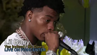 Lil Baby "Yes Indeed / My Dawg" - Fishcenter