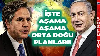 Blinken ile Netanyahu'nun Toplantısını İfşa Etti! İşte Aşama Aşama Planları