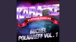 Lettre A France — Karaoké Playback Avec Choeurs — Rendu Célèbre Par Michel Polnareff