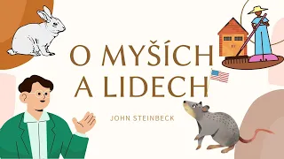 O MYŠÍCH A LIDECH - John Steinbeck│Maturitní četba │ROZBOR, RECENZE & UKÁZKA