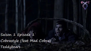 Teen wolf S1E01 - Cobrastyle (feat Mad Cobra) - Teddybears