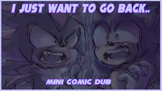 I Just Want To Go Back.. ::Mini Comic Dub::