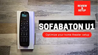 Best Universal Remote for your Home Theater | Sofabaton U1 | Harmony Remote Killer