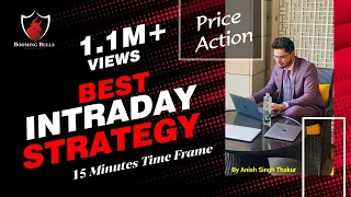 Price Action Secrets ||  Intraday Strategy No One Tells You || BoomingBulls || Anish  Singh Thakur