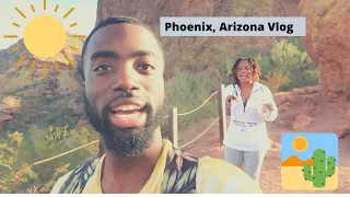 Phoenix, Arizona Vlog