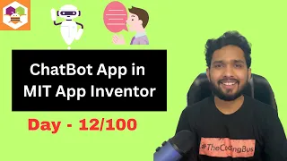 How To Create ChatBot App in MIT App Inventor 2 | 12/100