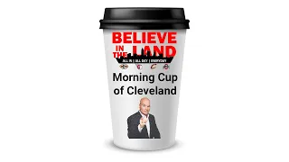 BROWNS ROSTER CUTS - MORNING CUP OF CLEVELAND - MISNY ON WEDNESDAY 8P ON IG