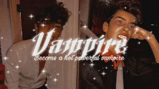 ✧･ﾟ:* “𝙈𝙧. 𝙑𝙖𝙢𝙥”*:･ﾟ✧ become a vampire subliminal (𝙡𝙞𝙨𝙩𝙚𝙣 𝙤𝙣𝙘𝙚) «