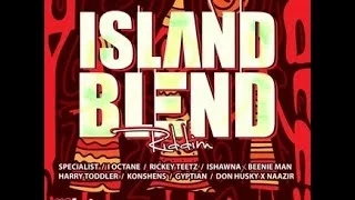 ISLAND BLEND RIDDIM MIX -FULL- {DJ SUPARIFIC} JULY 2014