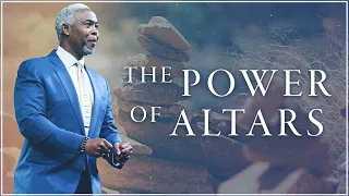 The Power of Altars| Bishop Dale C. Bronner | Word of Faith Family Worship Cathedral