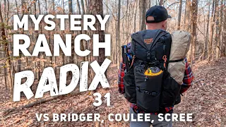 Mystery Ranch Radix 31 // The NEW KID compared to Bridger, Coulee, and SCREE!!