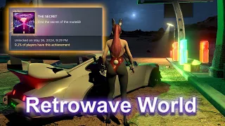 Retrowave World: How to find "The Secret" (Steam Achievement)