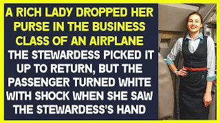 Rich lady dropped her purse in the business class. She was horrified when the stewardess returned it