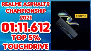 Asphalt 9 - REALME CHAMPIONSHIP 2021 - 01:11.612 - Nanjing Stroll Top 5% Touchdrive