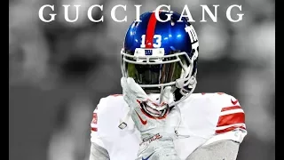 Odell Beckham Jr. || "Gucci Gang" || New York Giants Highlights