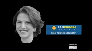 Podcast: Interview mit Europaministerin Karoline Edtstadler - Reformen, Budget & Rechtsstaatlichkeit