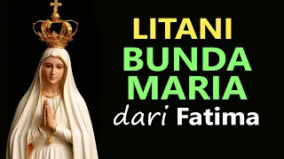 LITANI BUNDA MARIA dari FATIMA | Doa Katolik