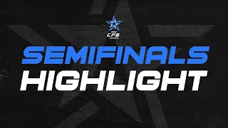 CFS 2021 GF Day 4 SEMI FINALS HIGHLIGHTS