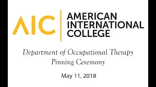 AIC Occupational Therapy Pinning 2018