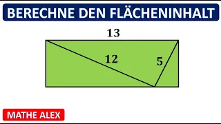 Berechne den Flächeninhalt | Dreieck | zusammengesetzte Fläche | Rechteck | Diagonale | Mathe Alex